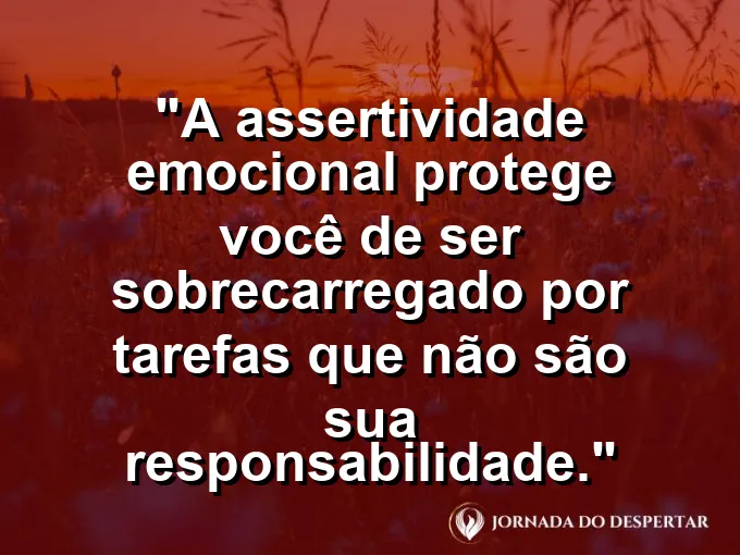 Mão sinalizando "pare" suavemente diante de uma pilha de papéis com frase sobre assertividade e sobrecarga.