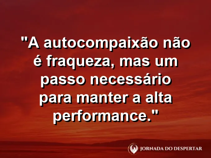 Pessoa olhando para si mesma com olhar gentil no espelho com frase sobre autocompaixão.