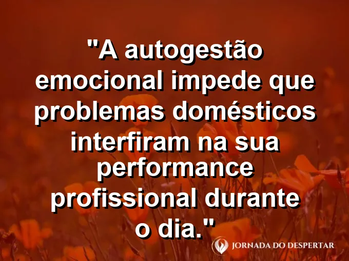 Porta dividindo um ambiente ensolarado de um escritório com frase sobre autogestão emocional.