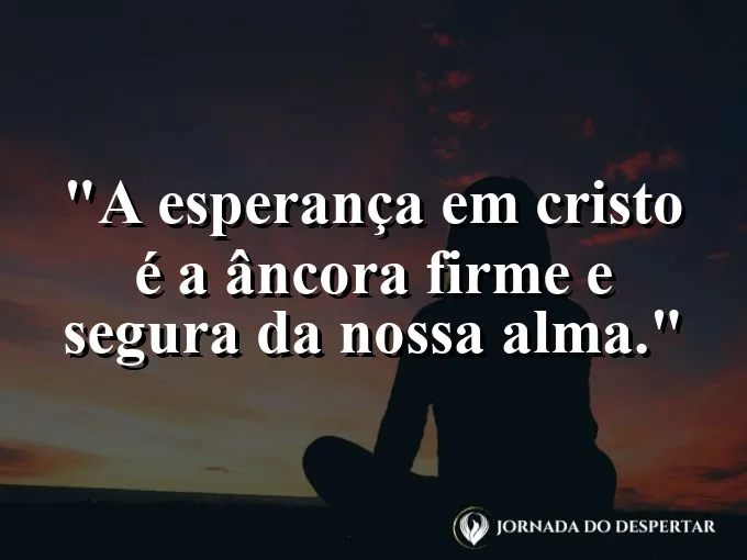 Navio seguro no porto durante a noite com frase sobre a âncora da alma no Senhor.