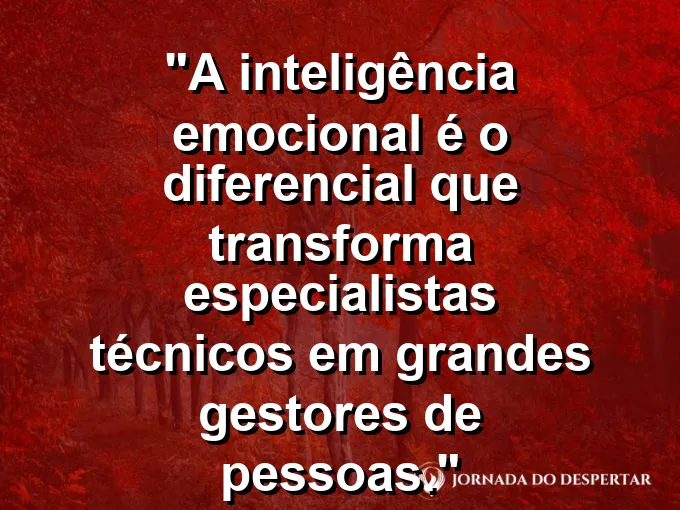 Escada corporativa onde os degraus superiores são feitos de luz com frase sobre gestores de pessoas.