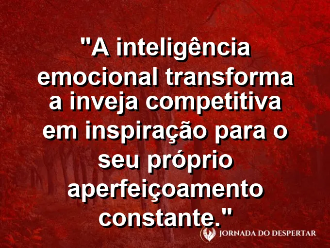 Escada onde cada degrau é iluminado pelo sucesso de alguém com frase sobre inveja e inspiração.