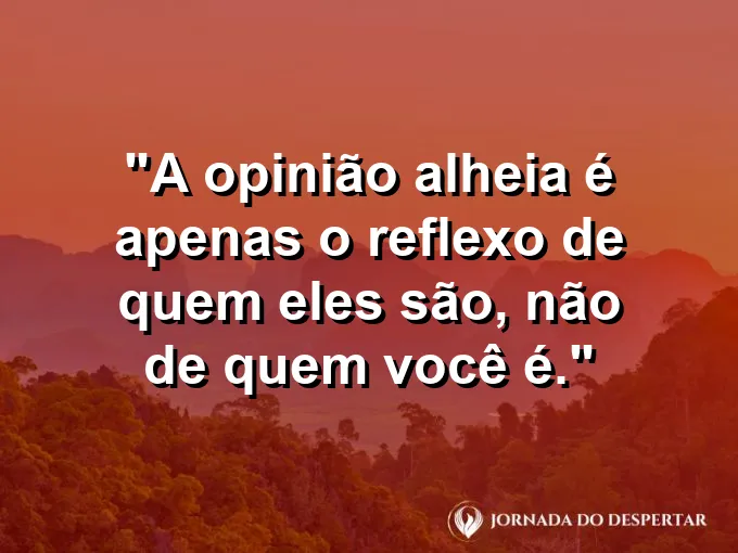 Espelho refletindo uma paisagem diferente da realidade.