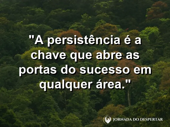 Molho de chaves antigas sobre uma mesa de ferro com frase sobre persistência e sucesso.