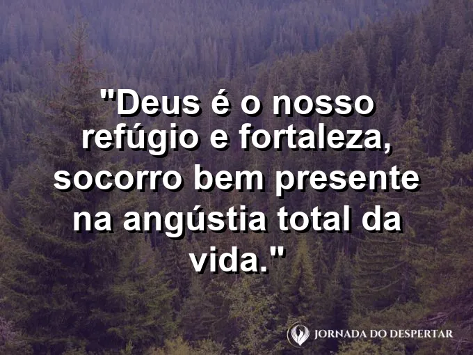 Rocha sólida no meio de ondas gigantes com frase sobre refúgio e fortaleza no Senhor.