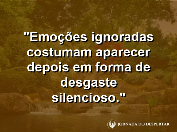 Imagem com frase sobre reconhecer emoções na rotina profissional.