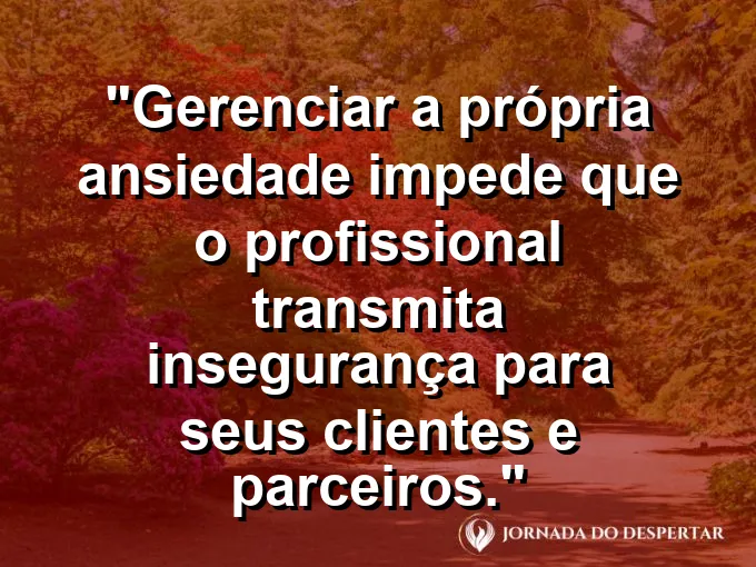 Mão firme segurando uma caneta sobre um contrato com frase sobre gerir a ansiedade.