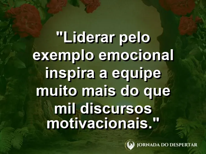 Farol sólido em meio a ondas gigantes com frase sobre liderar pelo exemplo emocional.