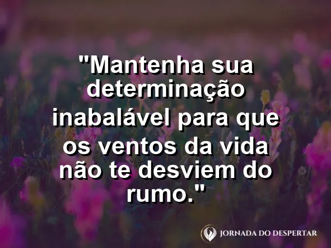 Árvore com raízes profundas sob ventania forte e frase sobre determinação inabalável.