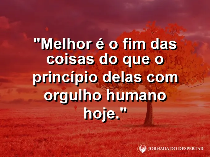 Alguém colocando a última peça de um quebra-cabeça com frase sobre o fim das coisas.