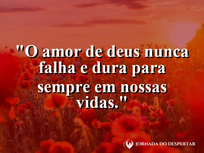 Raios de sol atravessando nuvens pesadas com frase sobre o amor eterno de Deus.