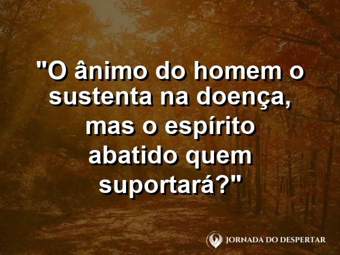 Pessoa respirando fundo em uma janela aberta com frase sobre o ânimo que nos sustenta.