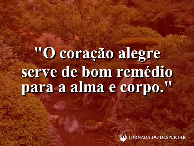 Pessoa sorrindo livremente em um parque ensolarado com frase de motivação e alegria no Senhor Deus.