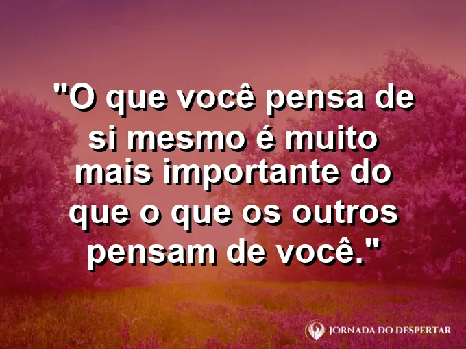 Close-up de um rosto confiante com texto sobre autovalorização.