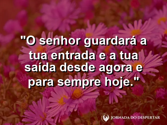 Estrada infinita vista de cima com frase bíblica de proteção na entrada e na saída.