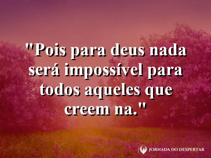 Estrela brilhando no céu noturno com frase sobre o poder do Deus do impossível agora.