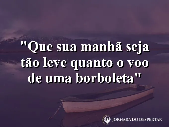 bom-dia-manha-leve-voo-borboleta