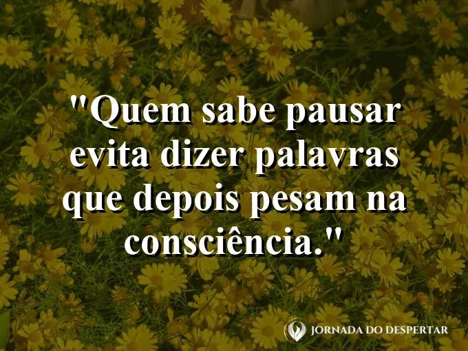Imagem com frase sobre evitar palavras impulsivas no ambiente profissional.
