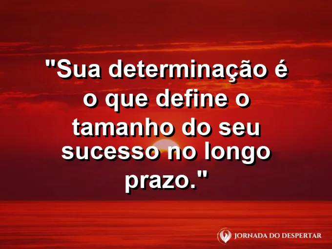 Árvore centenária com raízes expostas e frase sobre determinação e sucesso.