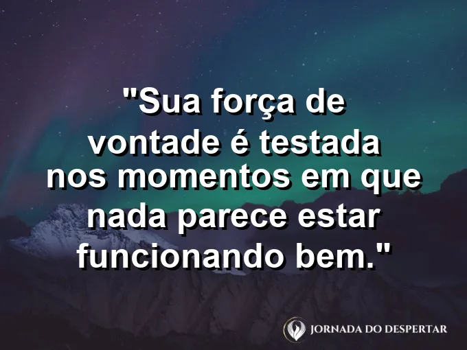 Barco enfrentando ondas gigantes com frase sobre teste de força de vontade.