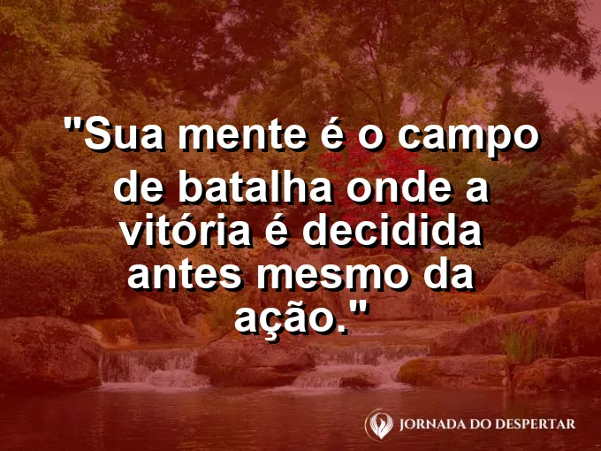 Tabuleiro de xadrez com uma jogada decisiva e frase sobre mente vitoriosa.
