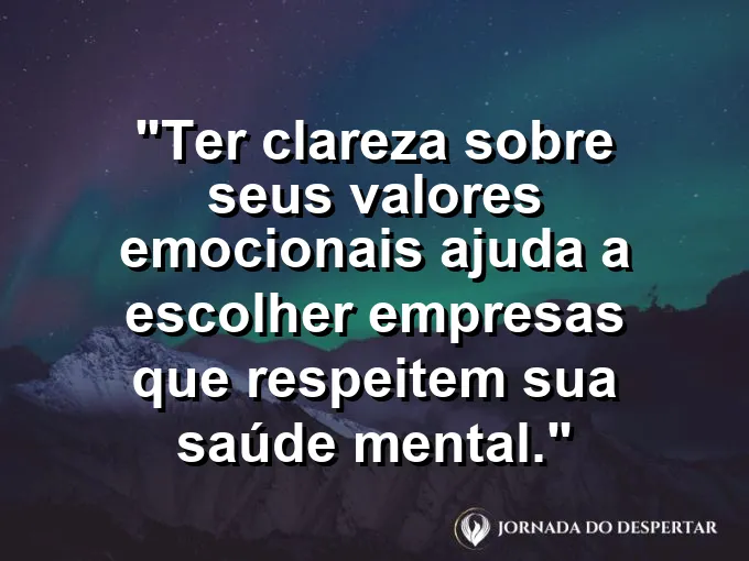 Bússola sobre o peito de uma pessoa com frase sobre valores emocionais e saúde mental.